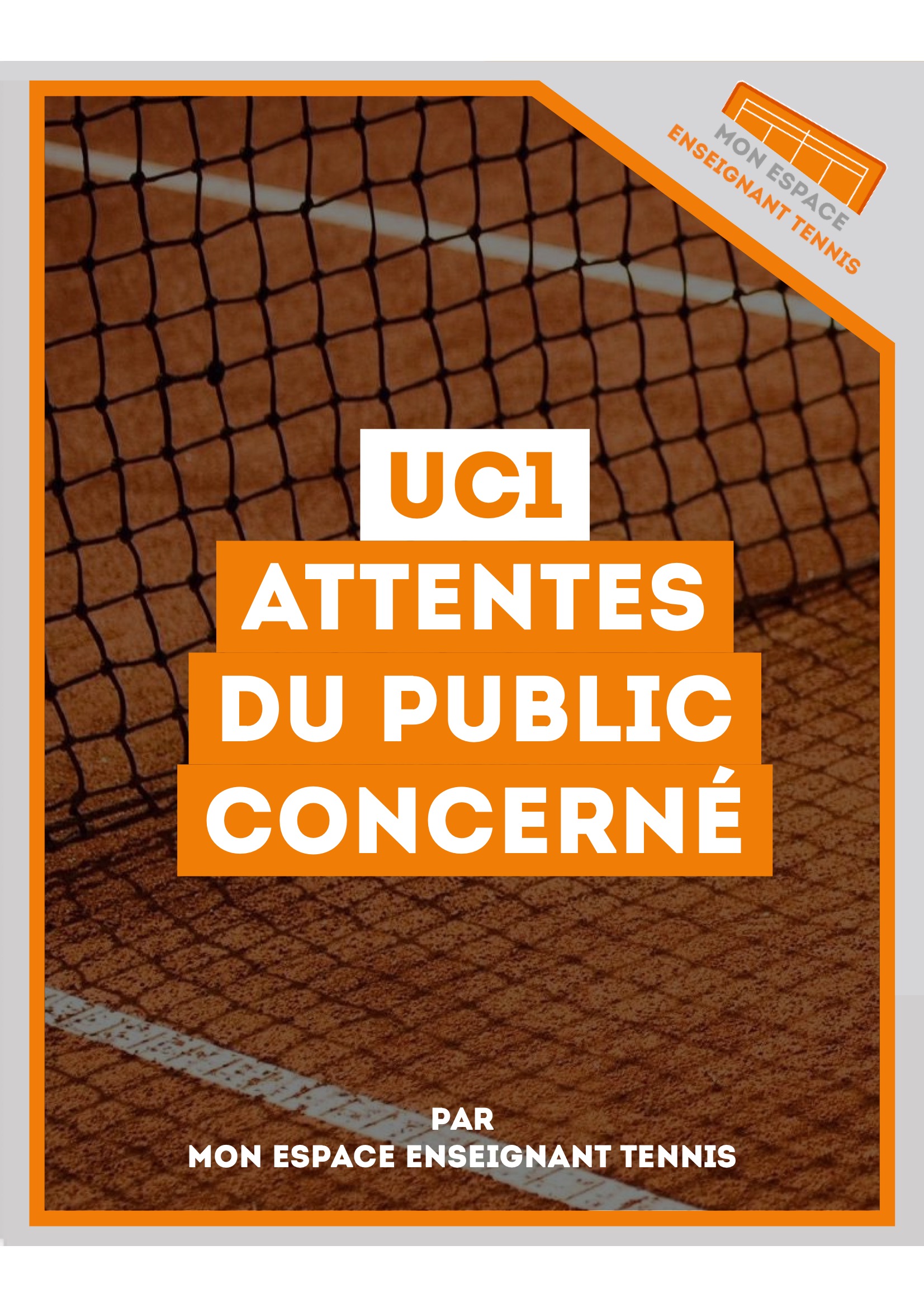 UC1 Attentes du Public