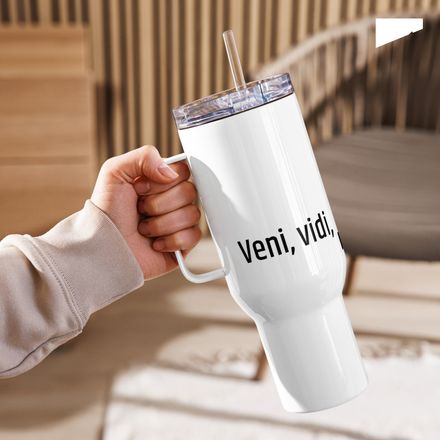 / Veni, Vidi, Discessi (I Came, I Saw, I Left Early) / travel mug