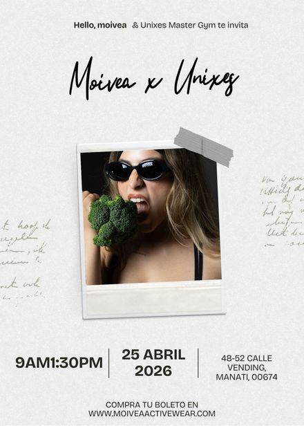 MOIVÉA x UNIXES EVENT | SALE  pick up 