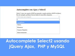 Autocomplete Select2 usando jQuery Ajax, PHP y MySQL