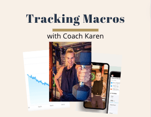 Tracking Macros with Coach Karen