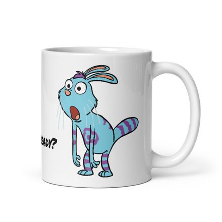 "Is the coffee ready?" Mug