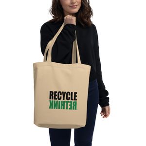 "RECYCLE RETHINK" Eco Tote Bag