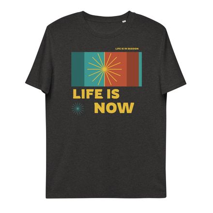 Life is In Session | Life is Now T-Shirt