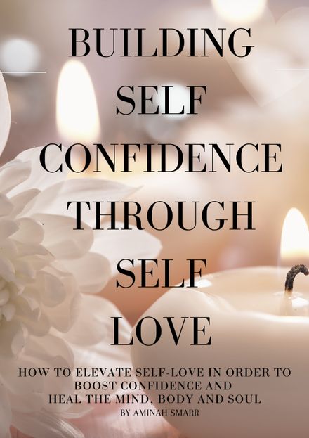 Building Self-Confidence through Self-Love