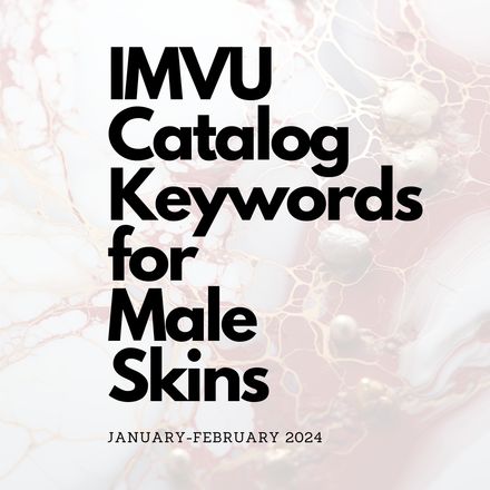 IMVU Catalog Keywords for Male Skins