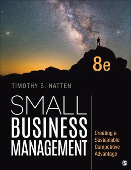 Small Business Management: Creating a Sustainable Competitive Advantage 8th Edition