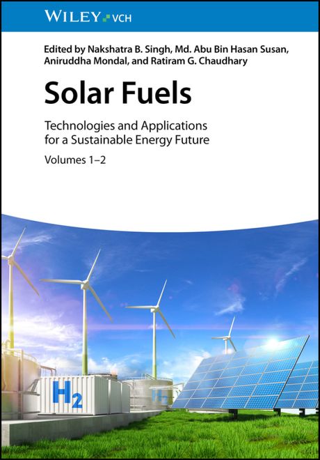 Solar Fuels: Technologies and Applications for a Sustainable Energy Future