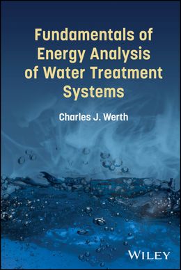 Fundamentals of Energy Analysis of Water Treatment Systems