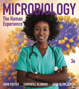 Microbiology: The Human Experience 3rd Edition