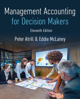  Management Accounting for Decision Makers 11th Edition 