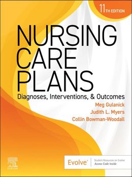 Nursing Care Plans: Diagnoses, Interventions, and Outcomes 11th Edition