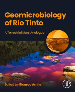 Geomicrobiology of Río Tinto: A Terrestrial Mars Analogue