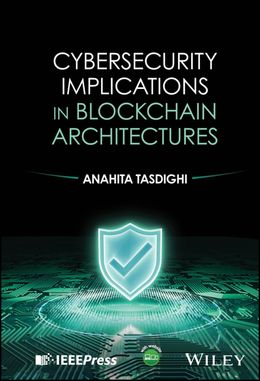 Cybersecurity Implications in Blockchain Architectures