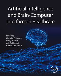 Artificial Intelligence and Brain-Computer Interfaces in Healthcare