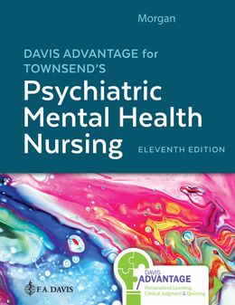  Davis Advantage for Townsend's Psychiatric Mental Health Nursing 11th Edition 