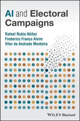 AI and Electoral Campaigns