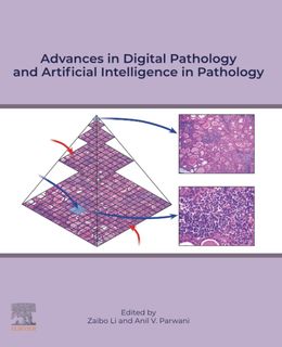 Advances in Digital Pathology and Artificial Intelligence in Pathology
