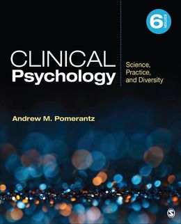  Clinical Psychology: Science, Practice, and Diversity 6th Edition 