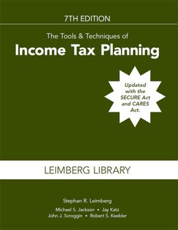  The Tools & Techniques of Income Tax Planning 7th Edition