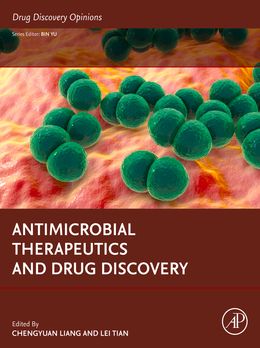 Antimicrobial Therapeutics and Drug Discovery (Drug Discovery Opinions)