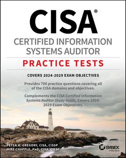 CISA Certified Information Systems Auditor Practice Tests