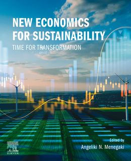 New Economics for Sustainability: Time for Transformation