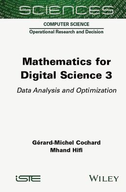 Mathematics for Digital Science 3: Data Analysis and Optimization