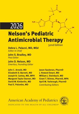  2026 Nelson's Pediatric Antimicrobial Therapy 32nd Edition 