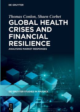 Global Health Crises and Financial Resilience: Analysing Market Responses 