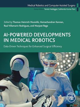 AI-Powered Developments in Medical Robotics: Data-Driven Techniques for Enhanced Surgical Efficiency