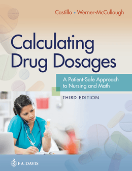 Calculating Drug Dosages: A Patient-Safe Approach to Nursing and Math 3rd Edition