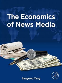 The Economics of News Media