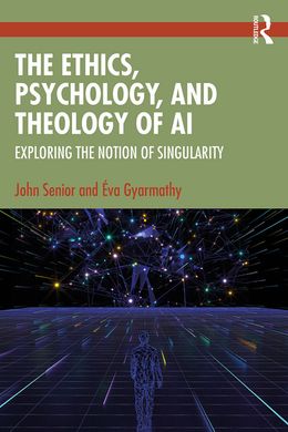 The Ethics, Psychology, and Theology of AI: Exploring the Notion of Singularity 