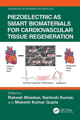Piezoelectric as Smart Biomaterials for Cardiovascular Tissue Regeneration