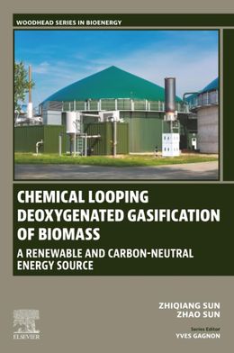 Chemical Looping Deoxygenated Gasification of Biomass: A Renewable and Carbon-Neutral Energy Source