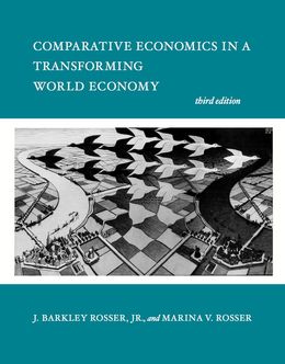 Comparative Economics in a Transforming World Economy 3rd Edition