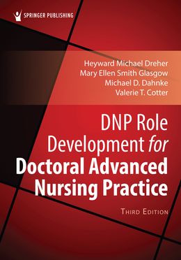 DNP Role Development for Doctoral Advanced Nursing Practice 3rd Edition