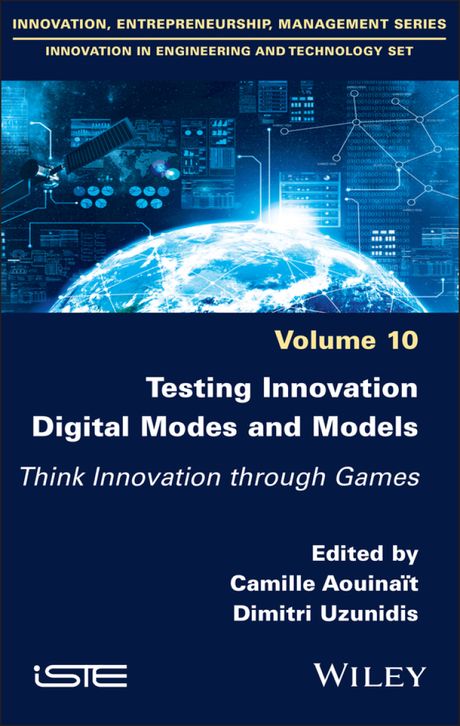 Testing Innovation Digital Modes and Models: Think Innovation through Games