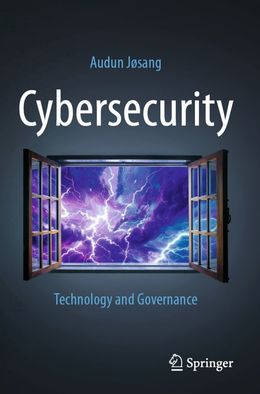 Cybersecurity: Technology and Governance