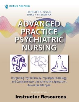 Instructor Resources for Advanced Practice Psychiatric Nursing