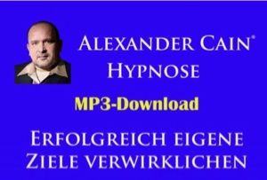 Erfolgreich eigene Ziele verwirklichen mit Hypnose