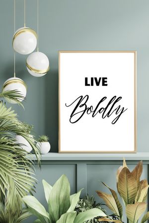 Live Boldly - Black and White Printable Wall Art 