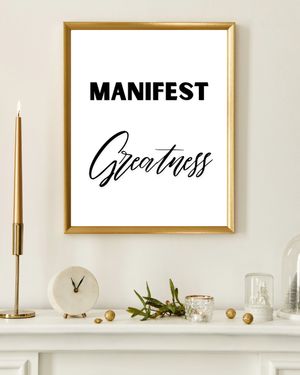 Manifest Greatness - Black and White Printable Wall Art 