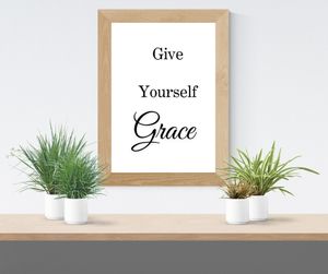 Give Yourself Grace - Black and White Printable Wall Art Quote