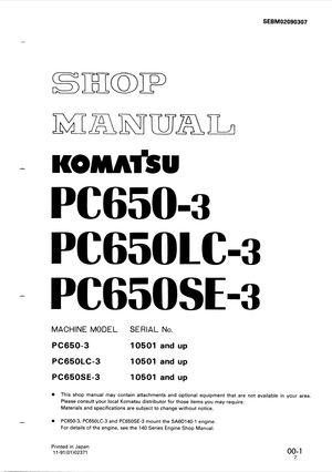 Komatsu Shop Manual PC650-3, PC650LC-3, PC650SE-3 10501 and up Hydraulic Excavator SEBM02090307 EN