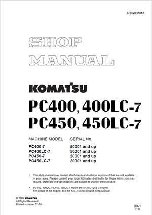 Komatsu Shop Manual PC400-7, PC400LC-7, PC450-7, PC450LC-7 50001, 20001 and up Excavator SEBM033012