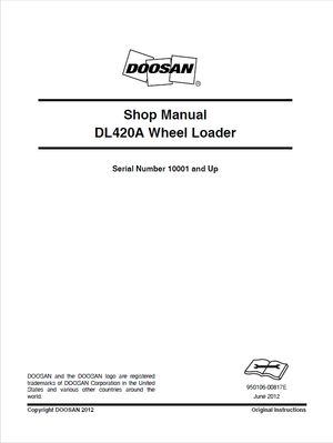 Doosan Shop Manual DL420A 10001 and up Wheel Loader 950106-00817E English