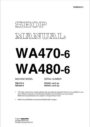 Komatsu Shop Manual WA470-6, WA480-6 H50051 and up, H60051 and up Wheel Loader VEBM946101 English