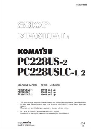 Komatsu Shop Manual PC228US-2, PC228USLC-1, PC228USLC-2 11001, 15001 and up Excavator SEBM015903 EN